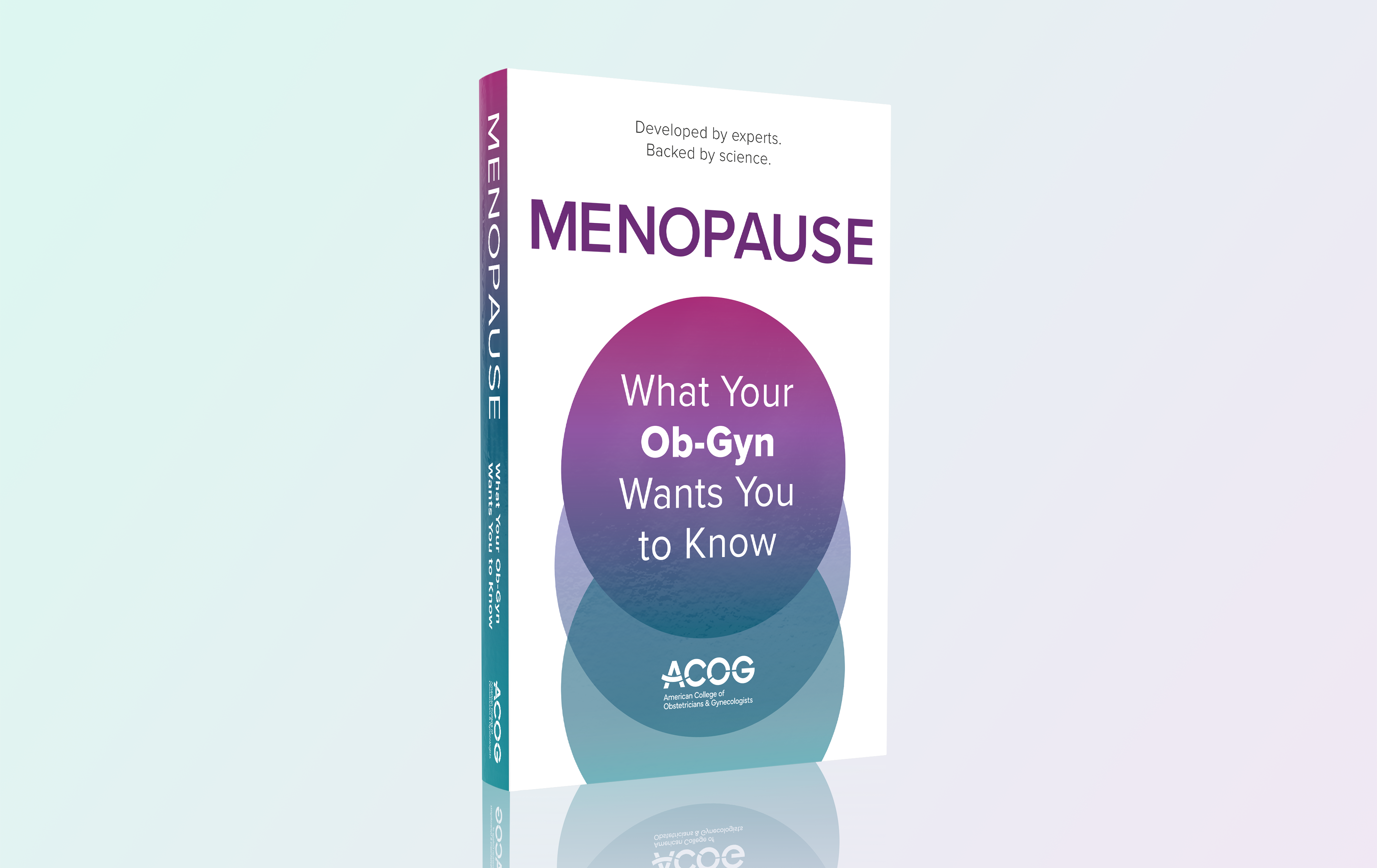 Menopause: What Your Ob-Gyn Wants You to Know book cover.